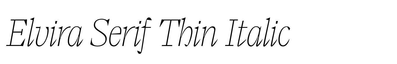 Elvira Serif Thin Italic